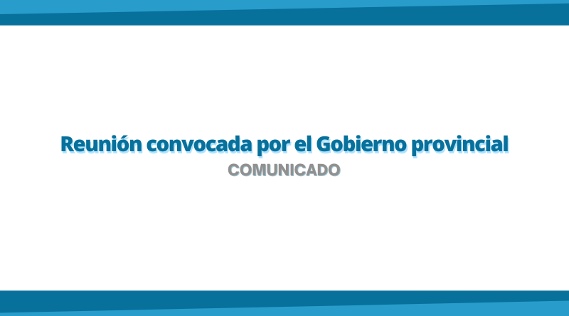 Comunicado de ATECh sobre la reunión convocada por el Gobierno de Chubut
