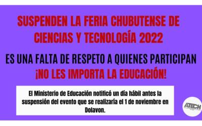 Suspenden la Feria Chubutense de Ciencia y Tecnología 2022