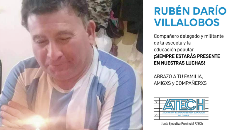 Rubén Darío Villalobos estarás presente en nuestras luchas