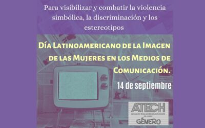 14 de septiembre – Día Latinoamericano de la Imagen de las Mujeres en los Medios de Comunicación