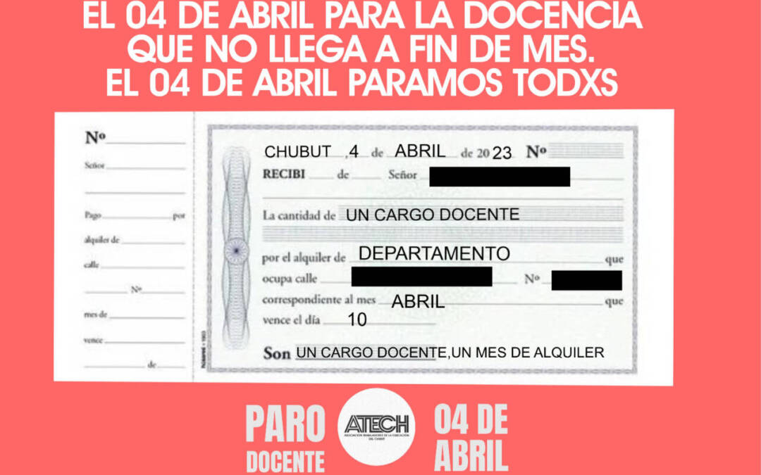 Paro docente: el martes 04 de abril paramos todxs