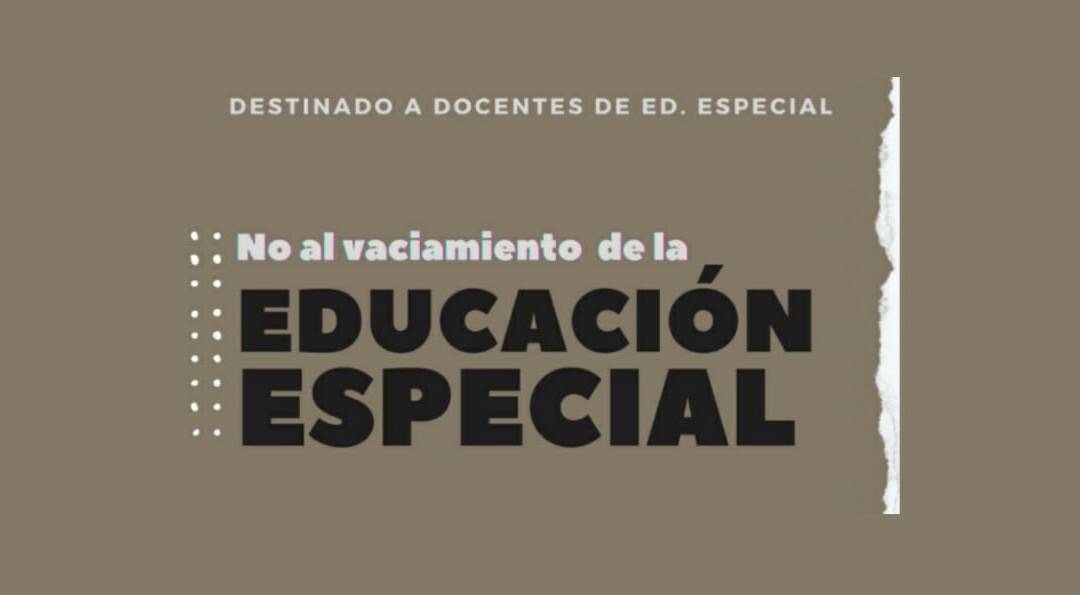 Contra el vaciamiento de la Educación Especial