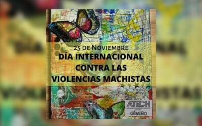 25 de noviembre – Día Internacional contra las violencias machistas